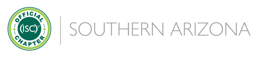 (ISC)2 Southern Arizona Chapter – Data Connectors